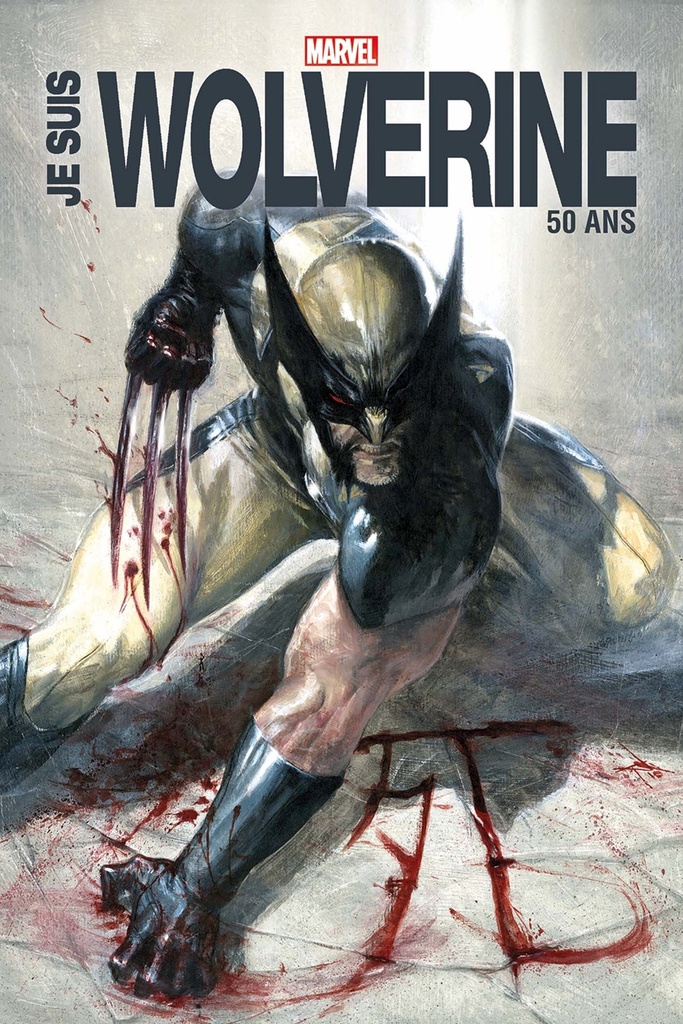 [9791039128742] Je suis Wolverine - Edition Anniversaire 50 ans