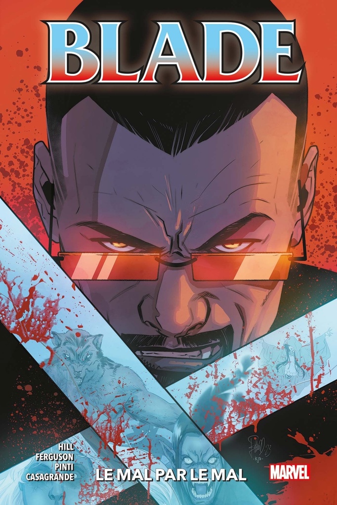 Blade T02 : Le mal par le mal