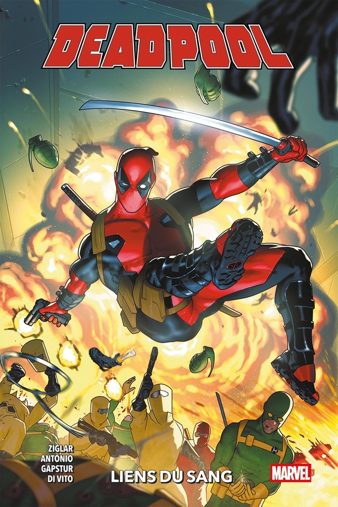 [9791039132527] Deadpool T01 : Liens du sang