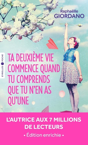 Ta deuxième vie commence quand tu comprends que tu n'en as qu'une